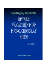 HIV AIDS VÀ CAC BIỆN PHAP PHÒNG CHỐNG LÂY NHIỄM