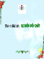 Tiết 15: Sự biến đổi chất (Hóa 8)