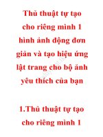 Thủ thuật tự tạo cho riêng mình 1 hình ảnh động đơn giản và tạo hiệu ứng lật trang cho bộ ảnh yêu thích của bạn