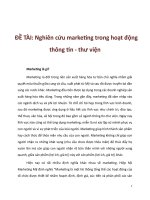 Nghiên cứu marketing trong hoạt động thông tin Thư viện