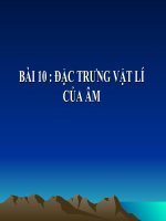 bai 10 DAC TRUNG VẬT LÝ CUA ÂM