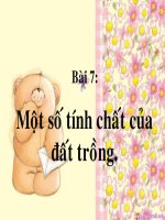 bai 7: mot so tinh chat cua dat trong