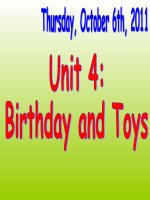 UNIT 5- BIRTHDAY AND TOYS