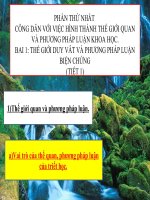 Bài 1: Thế giới quan duy vật và phương pháp luận biên chung