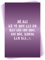 Bài văn tham khảo:Kể lại một lần em mắc lỗi