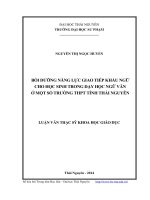 Bồi dưỡng năng lực giao tiếp khẩu ngữ cho học sinh trong dạy học ngữ văn ở một số trường trung học phổ thông tỉnh Thái Nguyên