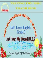 Les''''t lean Englisk3-Unit4-My Friend A(1;2;3) ngay 31-12-2011.ppt