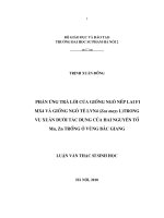 phản ứng trả lời của giống ngô nếp lai f1 mx4 và giống ngô tẻ lvn4 (zea mays l) trong vụ xuân dưới tác dụng của hai nguyên tố mn, zn trồng ở vùng bắc giang