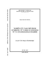 nghiên cứu tạo chế phẩm synbiotic từ vi khuẩn sinh bào tử và xylooligosaccharide