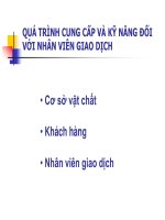 quá trình cung cấp và kỹ năng đối với nhân viên giao dịch