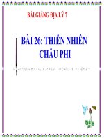 bài giảng địa lý 7 bài 26 thiên nhiên châu phi