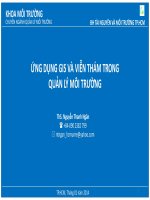 ỨNG DỤNG GIS và VIỄN THÁM TRONG QUẢN lý môi TRƯỜNG