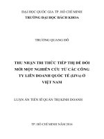 Tóm tắt Luận án Tiến sĩ Quản trị kinh doanh: Thu nhận tri thức tiếp thị để đổi mới một nghiên cứu từ các công ty liên doanh Quốc tế (IJVS) ở Việt Nam