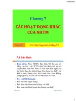 bài giảng nghiệp vụ ngân hàng chương 7 các hoạt động khác của nhtm - ths.nguyễn lê hồng vỹ