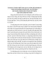 TIỂU LUẬN vận DỤNG và PHÁT TRIỂN SÁNG tạo tư TƯỞNG hồ CHÍ MINH về DỰNG nước đi đôi với GIỮ nước TRONG GIAI đoạn mới của CÁCH MẠNG