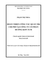 hoàn thiện công tác quản trị chi phí tại công ty cổ phần đường kon tum