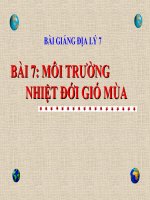 bài giảng địa lý 7 bài 7 môi trường nhiệt đới gió mùa