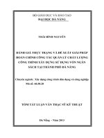 đánh giá thực trạng và đề xuất giải pháp hoàn chỉnh công tác quản lý chất lượng công trình xây dựng sử dụng vốn ngân sách tại thành phố đà nẵng