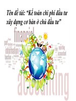 kế toán xây dựng đầu tư chi phí cơ bản ở chủ đầu tư