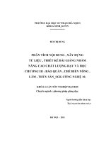 Phân tích nội dung, xây dựng tư liệu, thiết kế bài giảng nâng cao chất lượng dạy và học chương 3 bảo quản, chế biến nông, lâm, thủy sản   SGK công nghệ 10