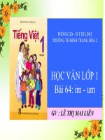 hoc van: bai 64 IM - UM tiết 1