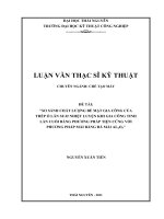 so sánh chất lượng bề mặt gia công của thép ổ lăn suj2 nhiệt luyện khi gia công tinh lần cuối bằng phương pháp tiện cứng với phương pháp mài bằng đá mài al2o3