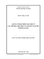 quản lý hoạt động dạy học ở các trường tiểu học của huyện vị xuyên - tỉnh hà giang