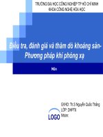 Điều tra, đánh giá và thăm dò khoáng sản-Phương pháp khí phóng xạ Môn : Phân tích phóng xạ