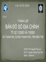 Thành lập bản đồ số địa chính tỷ lệ 1/2000 và 1/5000 xã thạnh hải, huyện thạnh phú, tỉnh bến tre