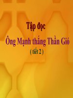 Tap doc: ONG MANH THANG THAN GIO (tiết 2)