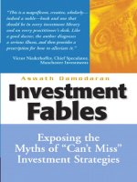 damodaran - investment fables; exposing the myths of can't miss investment strategies (2004)