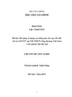 mở rộng và nâng cao hiệu quả cho vay vốn đối với các dnnvv tại nh tmcp công thương việt nam - chi nhánh tây hà nội