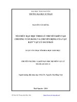 Tổ chức dạy học theo lý thuyết kiến tạo chương cân bằng và chuyển động của vật rắn vật lý 10 cơ bản