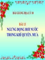 bài giảng địa lý 10 bài 13 ngưng đọng hơi nước trong khí quyển. mưa