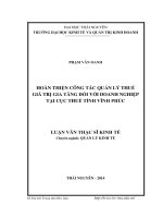 Hoàn thiện công tác quản lý thuế giá trị gia tăng đối với doanh nghiệp tại Cục thuế tỉnh Vĩnh Phúc