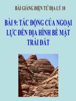 bài giảng địa lý 10 bài 9 tác động của ngoại lực đến địa hình bề mặt trái đất