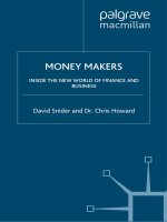 snider & howard - money makers; inside the new world of finance and business (2010)