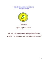 Xây dựng Chiến lược phát triển cho DNTN Việt Hương trong giai đoạn 2011 2015