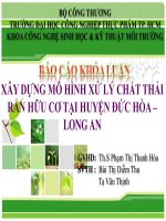 XÂY DỰNG MÔ HÌNH XỬ LÝ CHẤT THẢI RẮN HỮU CƠ HUYỆN ĐỨC HÒA  LONG AN