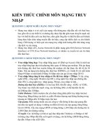 KIẾN THỨC CHÍNH MÔN MẠNG TRUY NHẬP