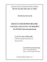 KHẢO SÁT THÀNH PHẦN HÓA HỌC CAO ETYL ACETAT CỦA VỎ TRÁI BỨA PLANCHON (Garcinia planchonii)