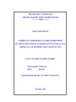 Nghiên cứu ảnh hưởng của một số biện pháp kỹ thuật đến năng suất ruộng sản xuất hạt lai f1 giống lúa lai hai dòng TH3 - 5 tại hưng yên