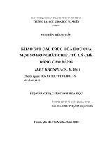 Khảo sát cấu trúc hóa học của một số hợp chất chiết từ lá Chè đắng Cao Bằng (Ilex kaushue S. Y. Hu)