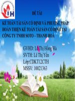 kế toán tài sản cố định và phương pháp hoàn thiện kế toán tài sản cố định tại công ty tnhh soto – thanh hoá