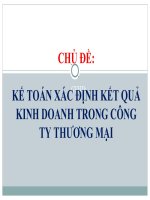 KẾ TOÁN XÁC ĐỊNH KẾT QUẢ KINH DOANH CÔNG TY THƯƠNG MẠI