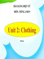 bài giảng tiếng anh 9 unit 2 clothing