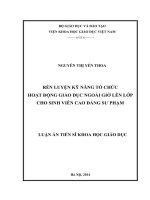 Luận án  Rèn luyện kỹ năng tổ chức hoạt động giáo dục ngoài giờ lên lớp cho sinh viên cao đẳng sư phạmpdf