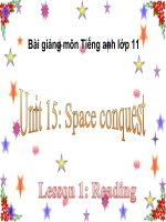 bài giảng tiếng anh 11 unit 15 space conquest