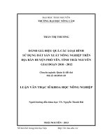 Đánh giá hiệu quả các loại hình sử dụng đất sản xuất nông nghiệp trên địa bàn huyện Phổ Yên, tỉnh Thái Nguyên giai đoạn 2010 đến 2012