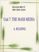 bài giảng tiếng anh 10 unit 7 the mass media